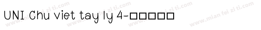 UNI Chu viet tay ly 4字体转换